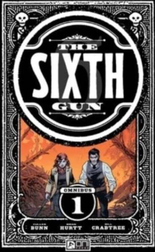 Sixth Gun Omnibus Vol. 1 av Cullen Bunn