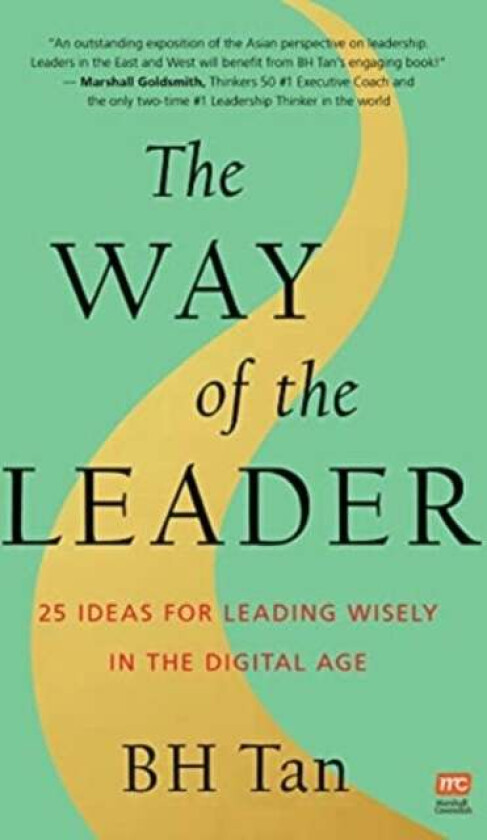 The Way of the Leader av BH Tan