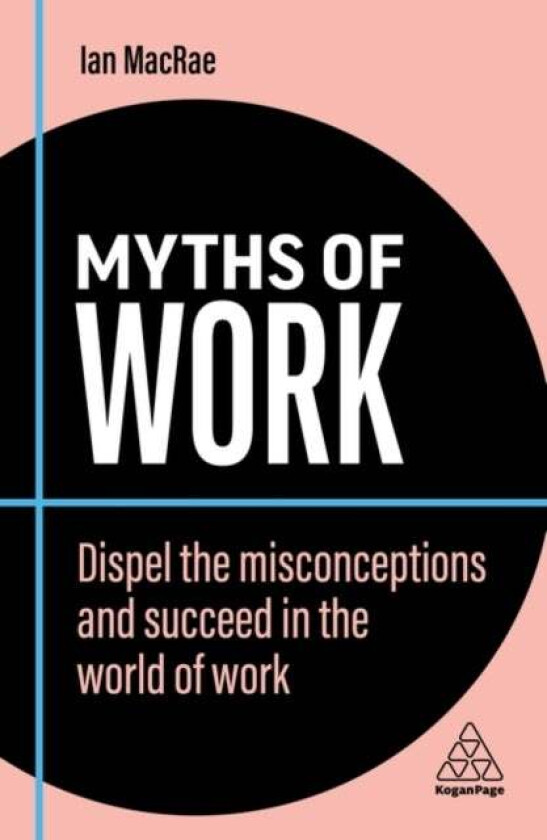 Myths of Work av Ian MacRae