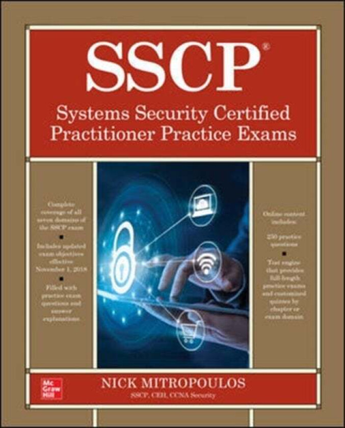 SSCP Systems Security Certified Practitioner Practice Exams av Nick Mitropoulos