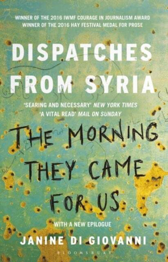 The Morning They Came for Us av Janine di Giovanni