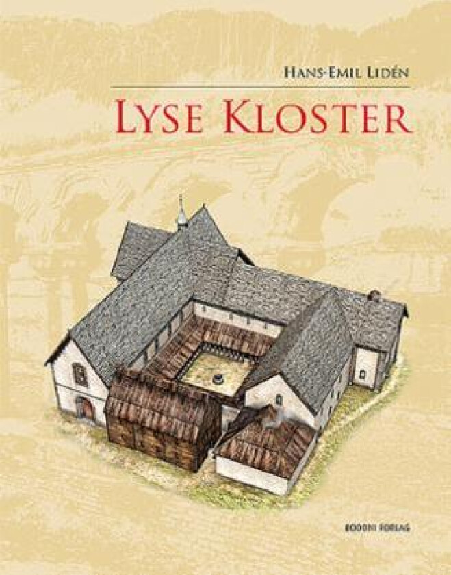 Lyse kloster av Hans-Emil Lidén