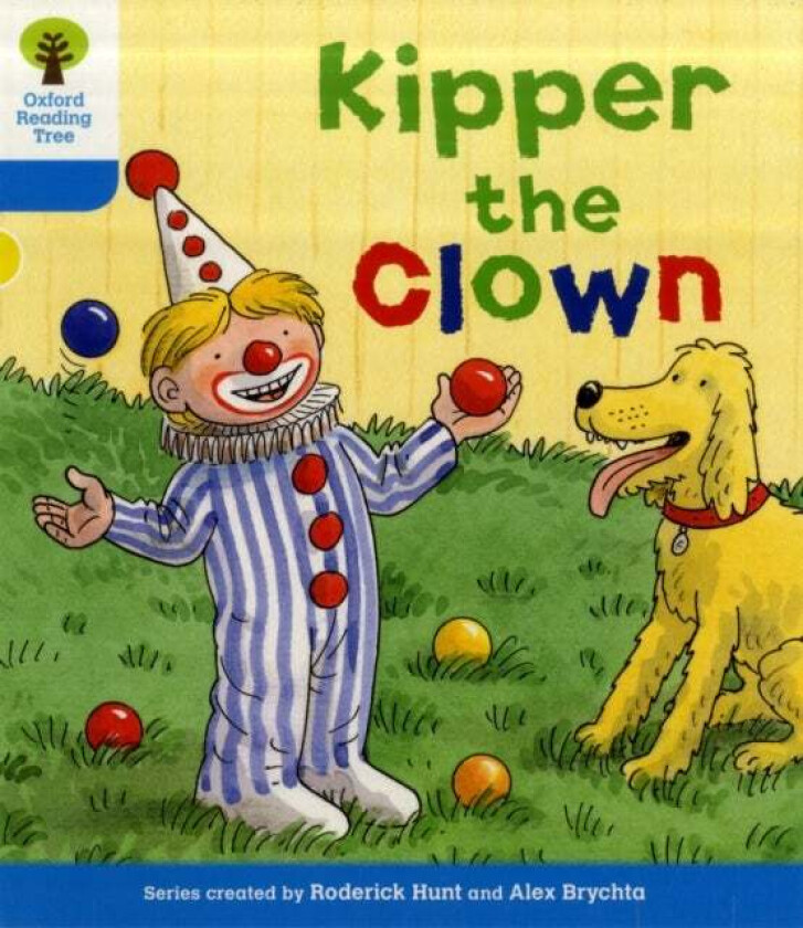 Oxford Reading Tree: Level 3: More Stories A: Kipper the Clown av Roderick Hunt