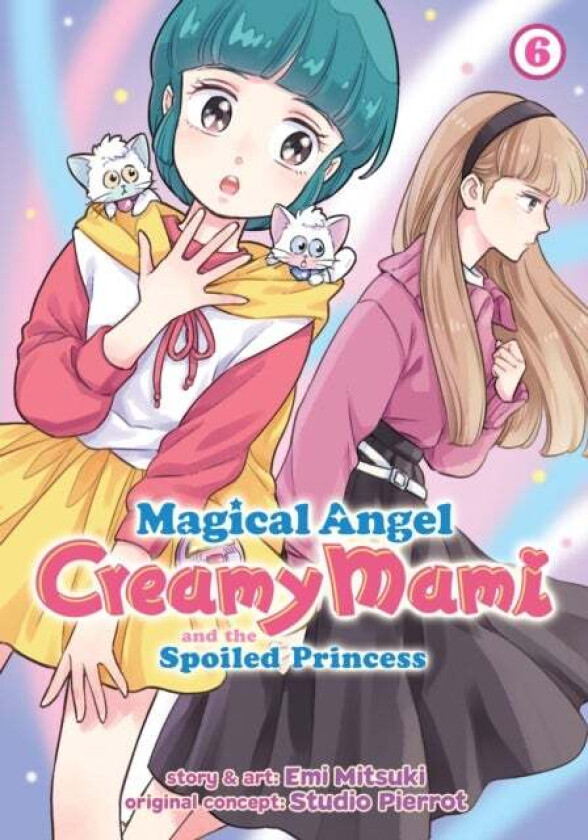 Magical Angel Creamy Mami and the Spoiled Princess Vol. 6 av Emi Mitsuki