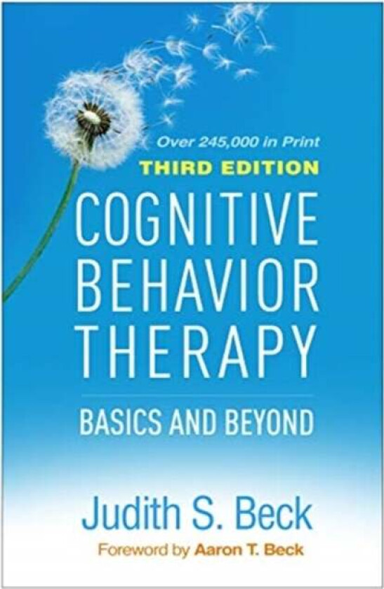 Cognitive Behavior Therapy av Judith S. Ph.D. Beck