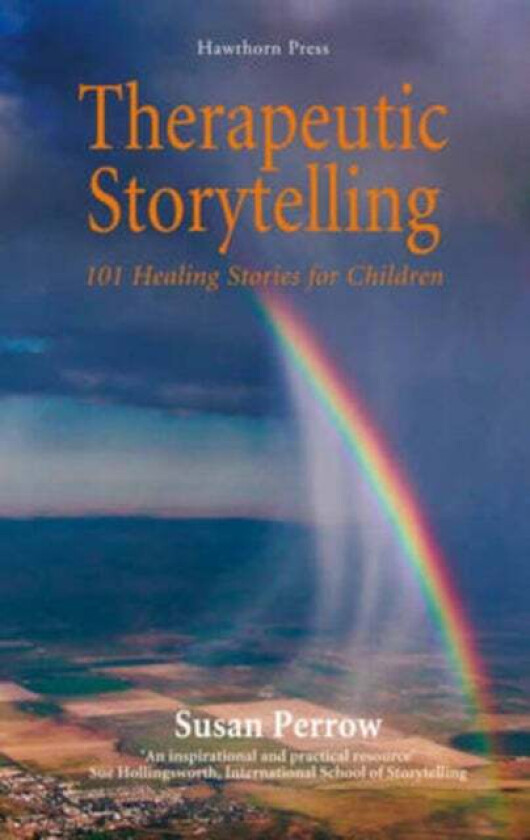 Therapeutic Storytelling av Susan Perrow