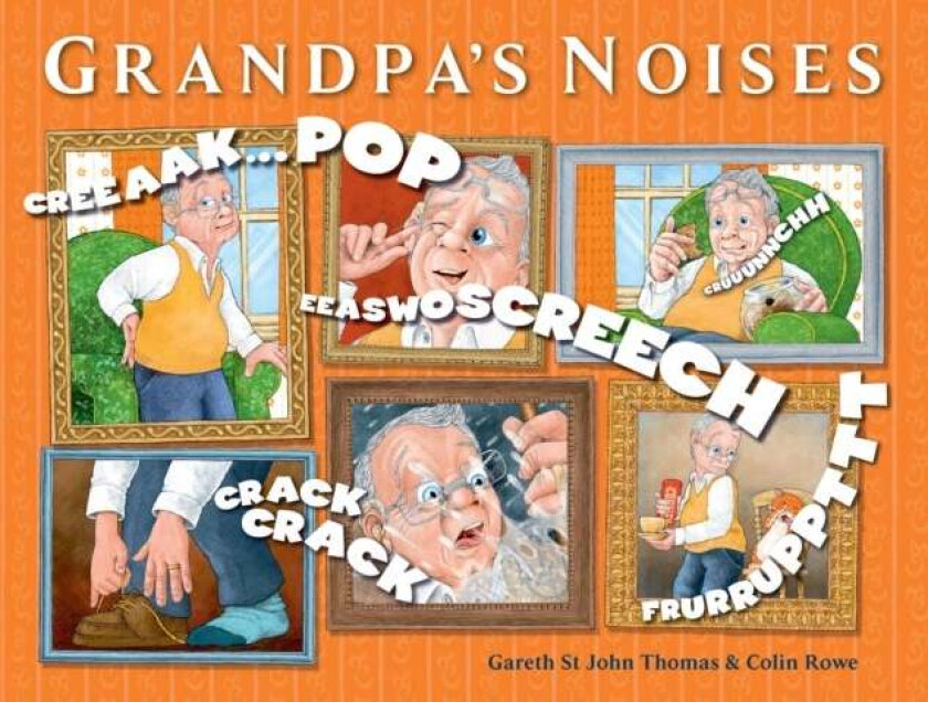 Grandpa's Noises av Gareth St John Thomas