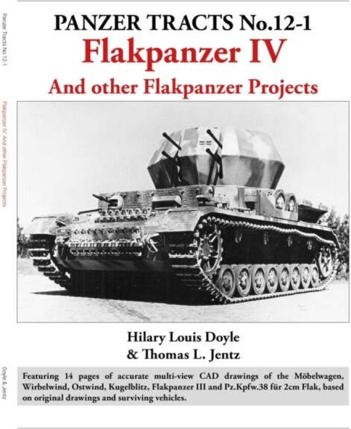 Panzer Tracts No.12-1: Flakpanzer IV av Hilary Doyle, Thomas Jentz