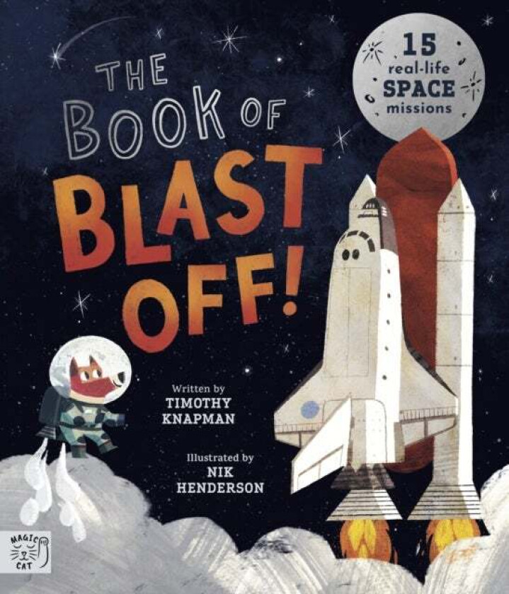 The Book of Blast Off! av Timothy Knapman