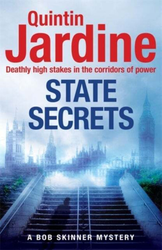 State Secrets (Bob Skinner series, Book 28) av Quintin Jardine