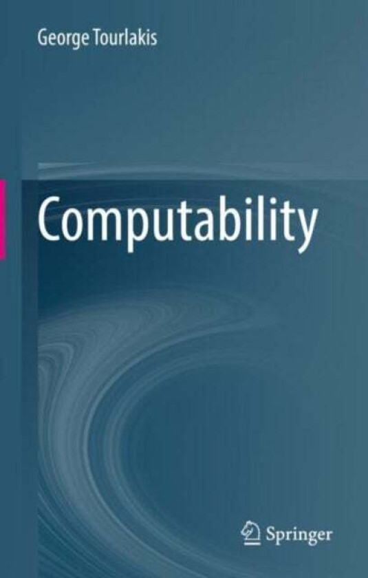 Computability av George Tourlakis