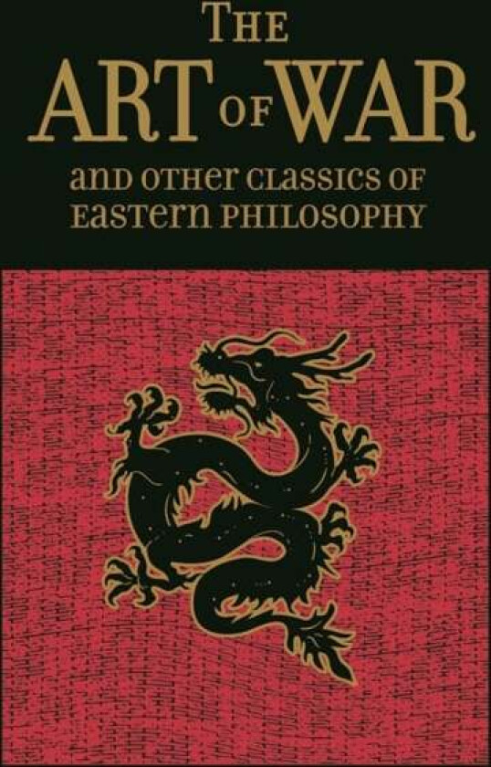 The Art of War & Other Classics of Eastern Philosophy av Sun Tzu, Lao-Tzu, Confucius, Mencius