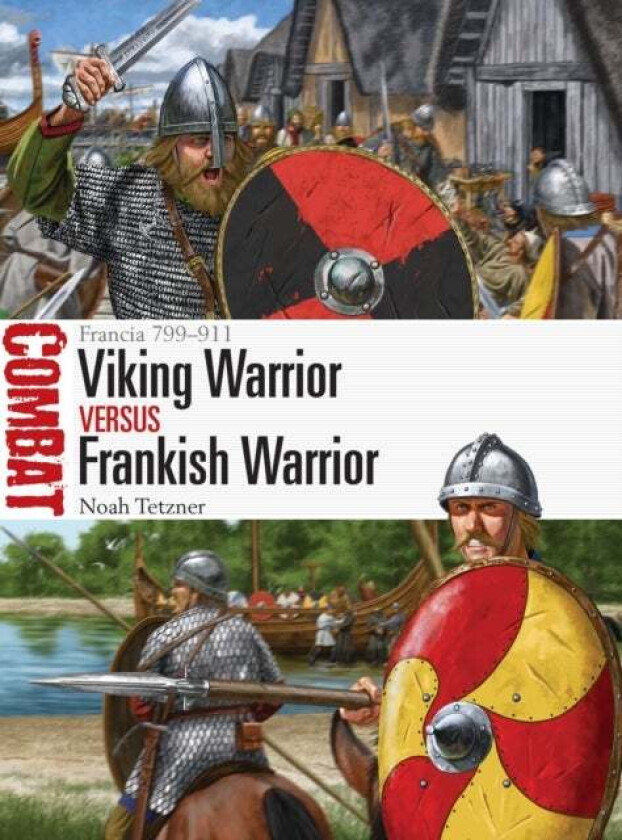 Viking Warrior Vs Frankish Warrior Av Noah Tetzner