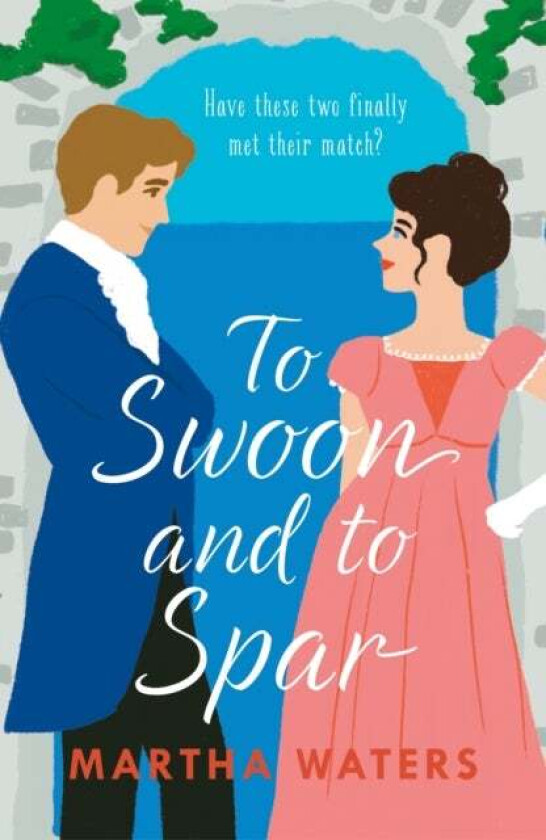 To Swoon and to Spar av Martha Waters