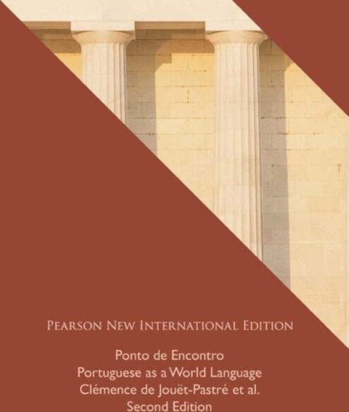 Ponto de Encontro: Portuguese as a World Language av Clemence Jouet-Pastre, Anna Klobucka, Patricia Sobral, Maria Luci Moreira, Amelia Hutchinson