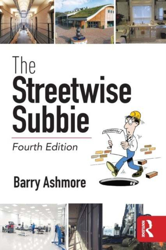 The Streetwise Subbie av Barry (Construction Contracts Consultant UK) Ashmore