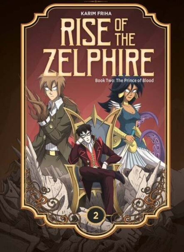 Rise of the Zelphire Book Two av Karim Friha