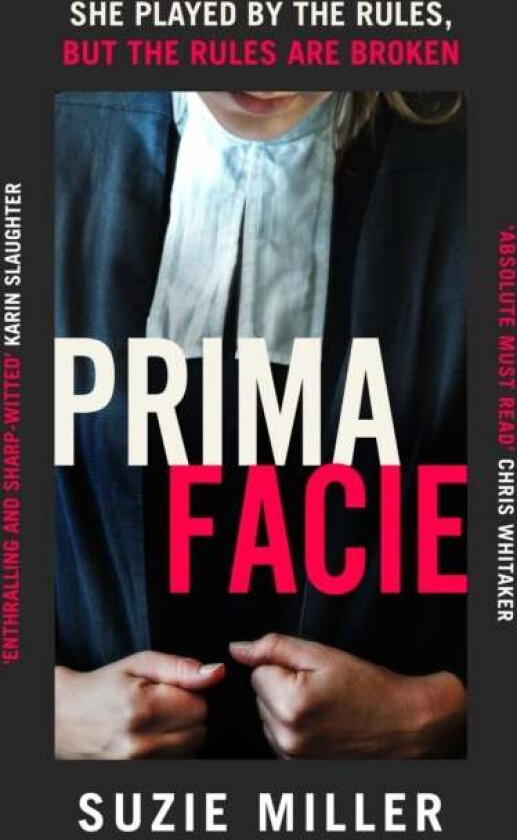 Prima Facie av Suzie Miller
