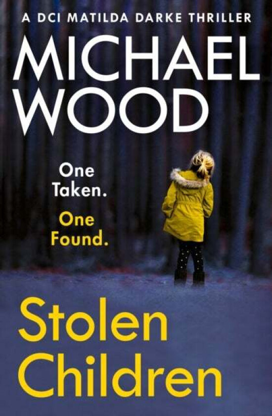 Stolen Children av Michael Wood