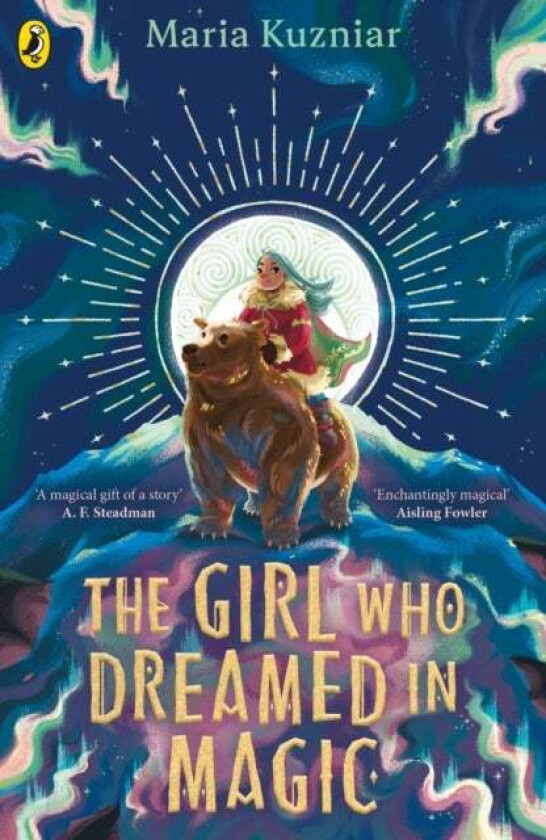 The Girl Who Dreamed in Magic av Maria Kuzniar