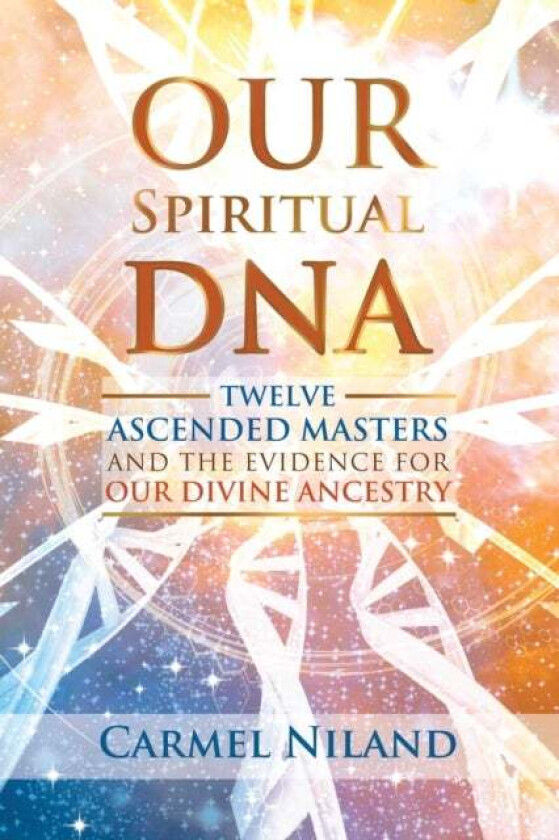 Our Spiritual DNA av Carmel Niland