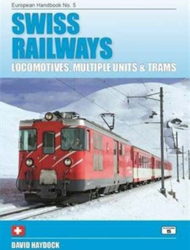 Swiss Railways av David Haydock