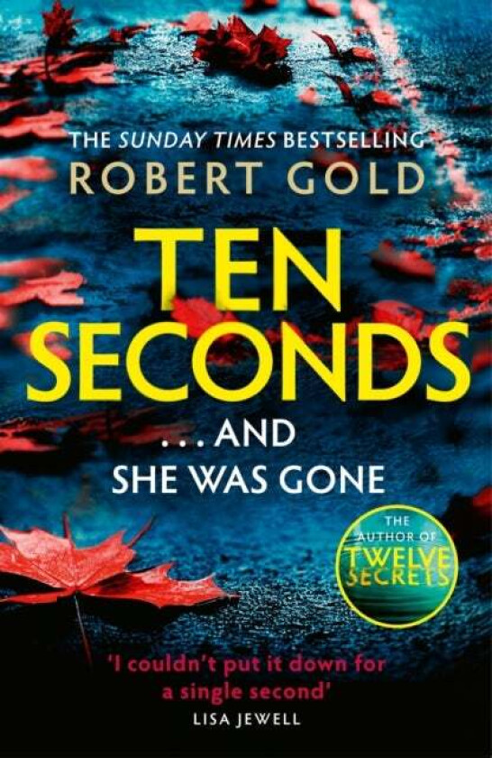 Ten Seconds av Robert Gold