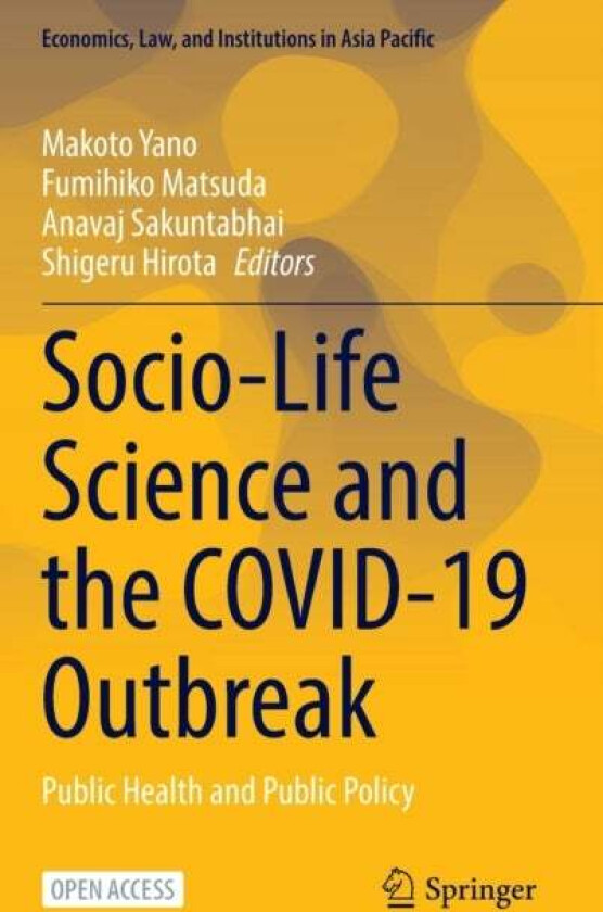 Socio-Life Science and the COVID-19 Outbreak
