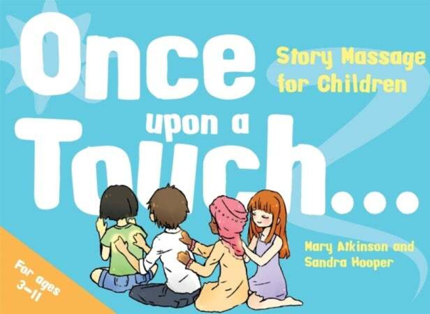 Once Upon a Touch... av Mary Atkinson, Sandra Hooper