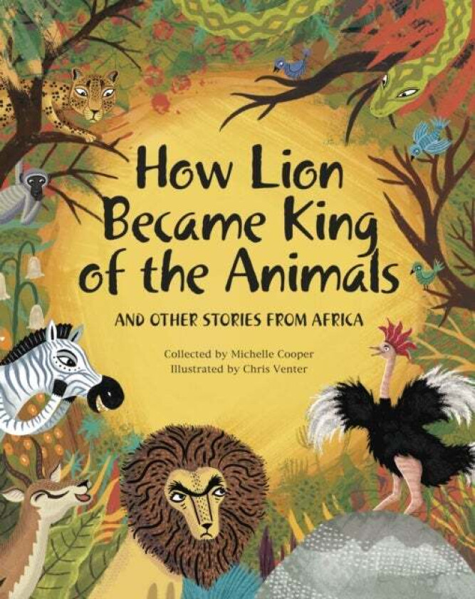 How Lion Became King of the Animals av Michelle Cooper