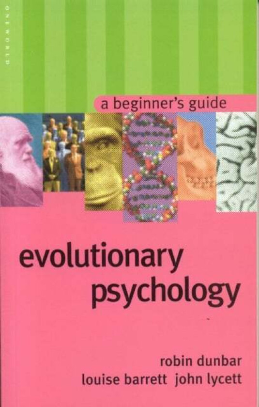 Evolutionary Psychology av Robin Dunbar, John Lycett, Louise Barrett