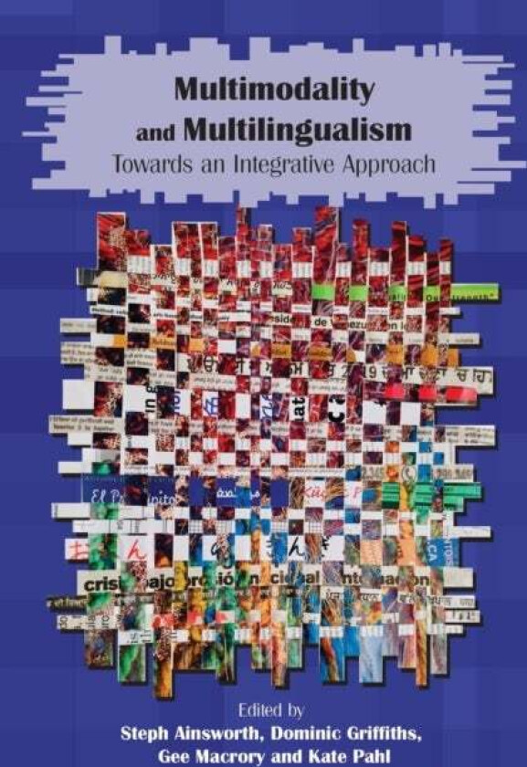 Multimodality and Multilingualism