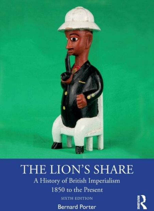 The Lion's Share av Bernard Porter