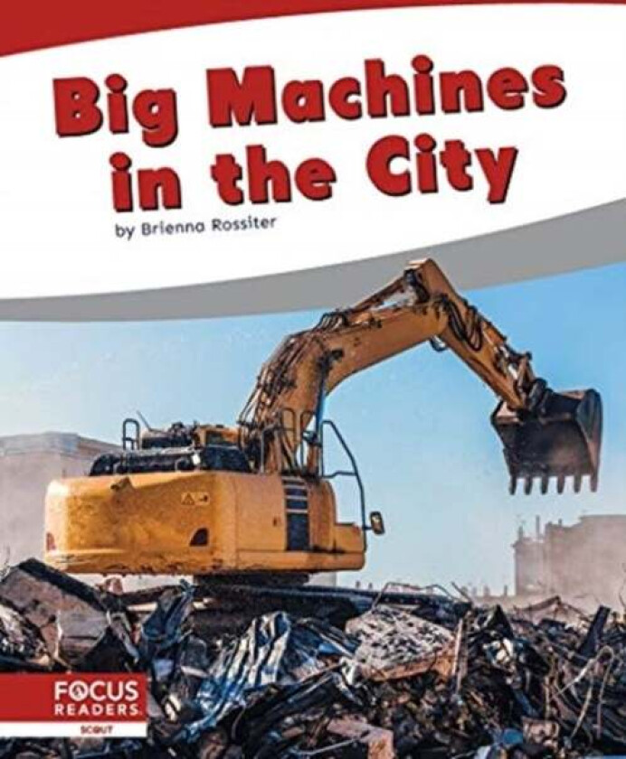 Big Machines in the City av Brienna Rossiter