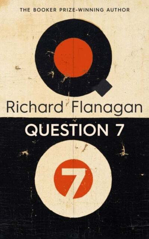 Question 7 Av Richard Flanagan