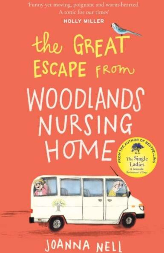 The Great Escape from Woodlands Nursing Home av Joanna Nell