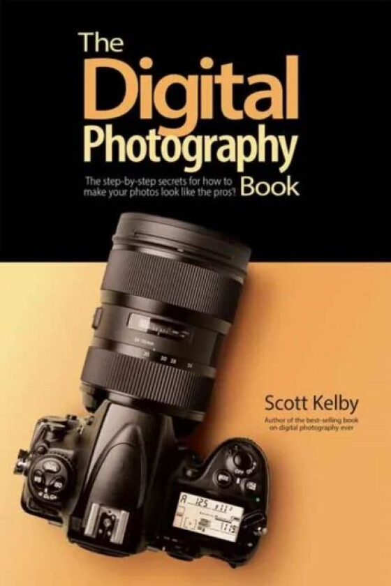 The Digital Photography Book av Scott Kelby