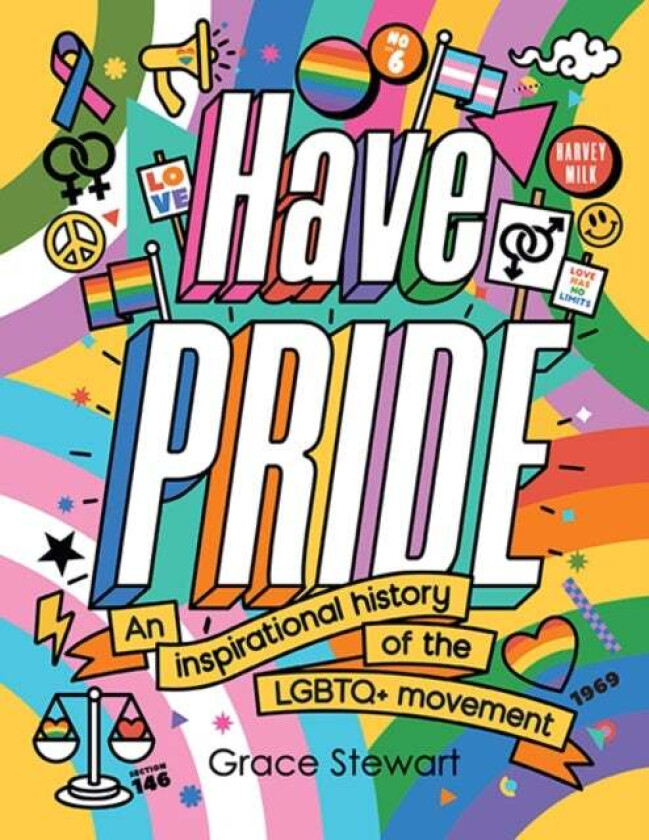 Have Pride av Stella Caldwell