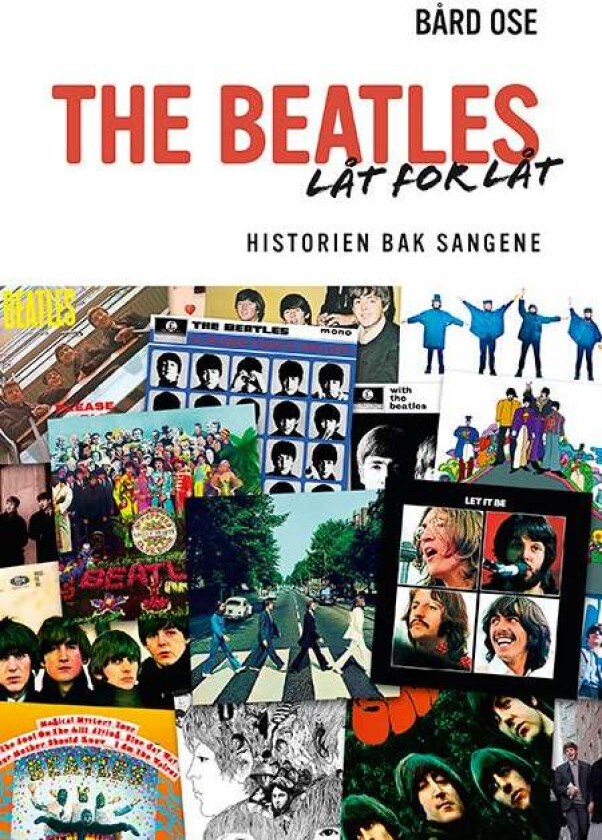 The Beatles låt for låt av Bård Ose