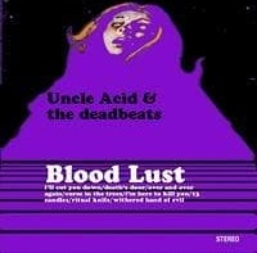 Uncle Acid & The Deadbeats - Blood Lust