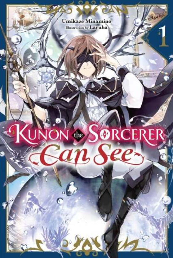 Kunon the Sorcerer Can See, Vol. 1 (Light Novel) av Umikaze Minamino