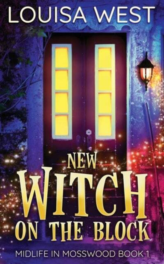 New Witch on the Block av Louisa West