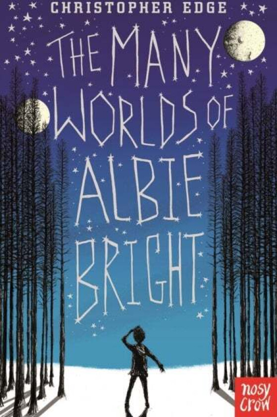 The Many Worlds of Albie Bright av Christopher Edge