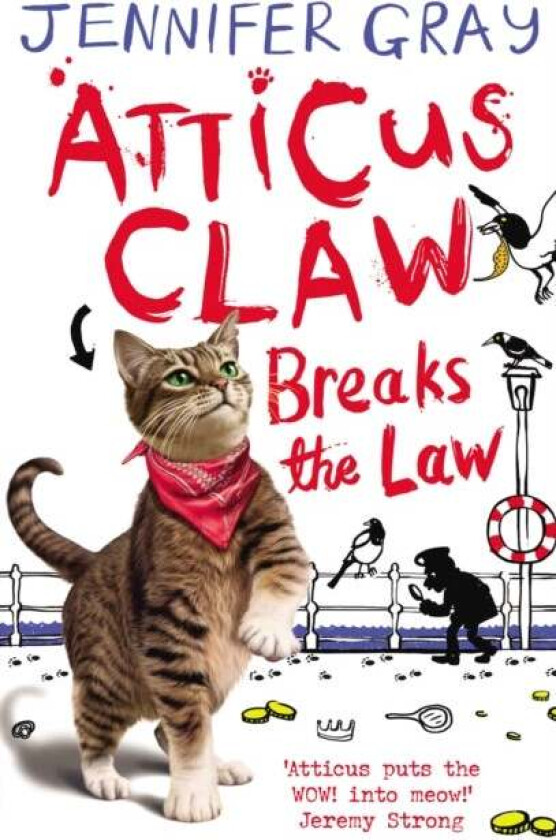 Atticus Claw Breaks the Law av Jennifer (Author 'Atticus CLaw' series) Gray