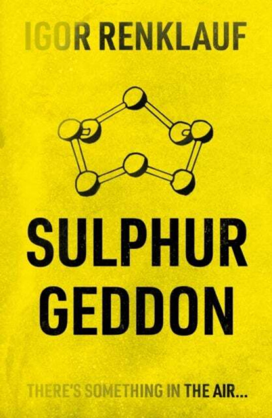 Sulphurgeddon av Igor Renklauf
