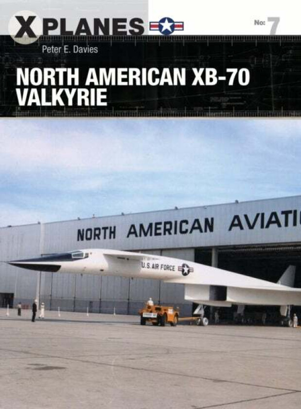 North American XB-70 Valkyrie av Peter E. Davies