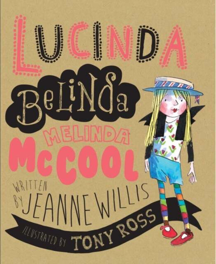 Lucinda Belinda Melinda McCool av Jeanne Willis