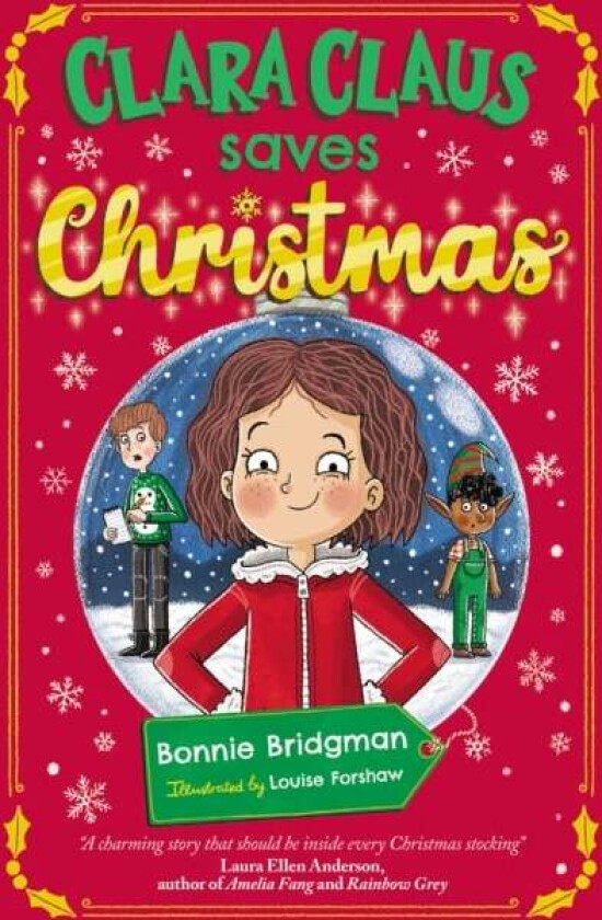 Clara Claus Saves Christmas av Bonnie Bridgman