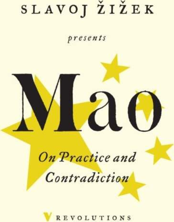On Practice and Contradiction av Mao Mao Zedong