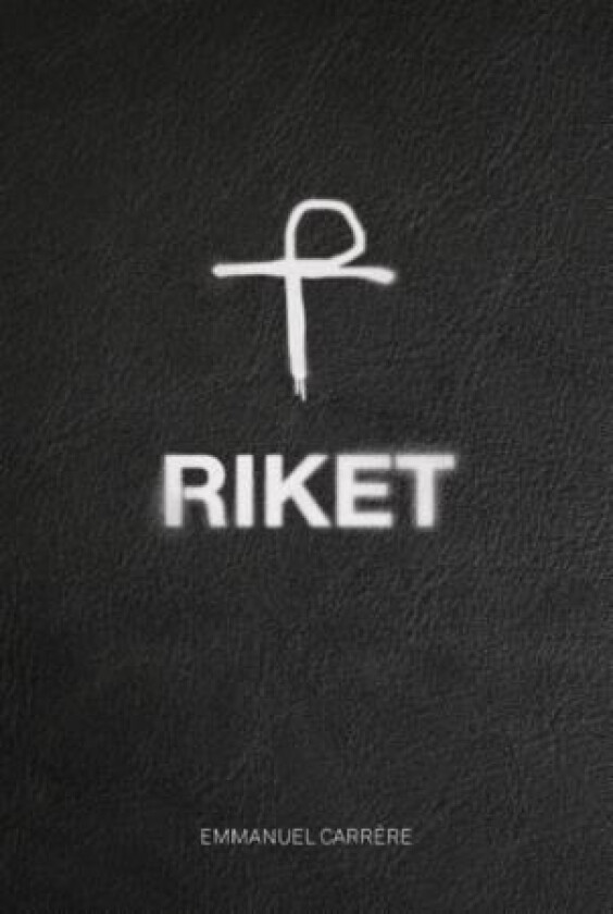 Riket av Emmanuel Carrere